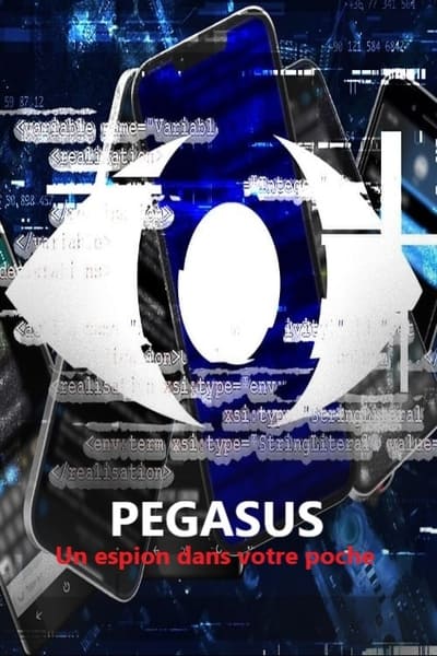 poster Pegasus - Un espion dans votre poche