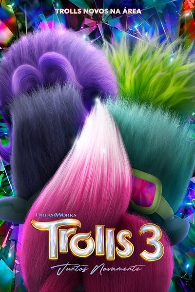 Poster do Filme Trolls 3: Juntos Novamente