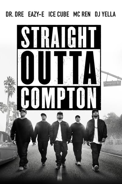 Straight Outta Compton (2015)