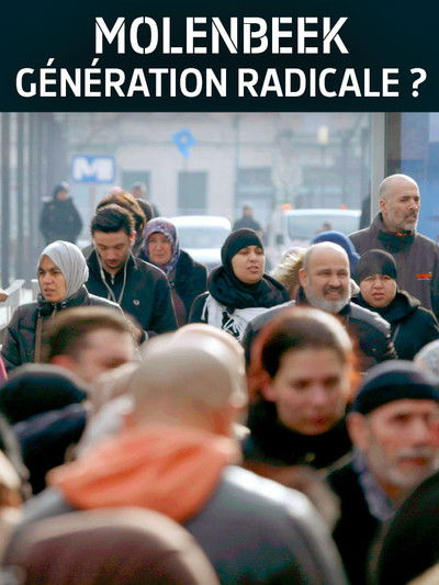 Poster do Filme Molenbeek, génération radicale ?