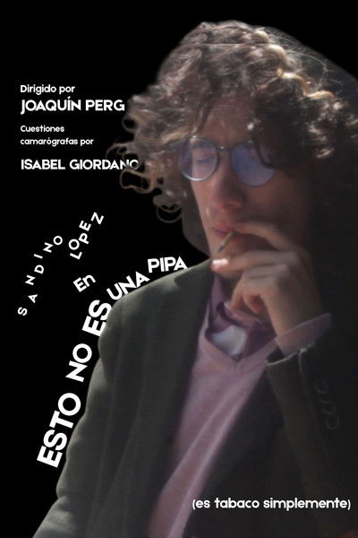 Poster do Filme Esto no es una pipa