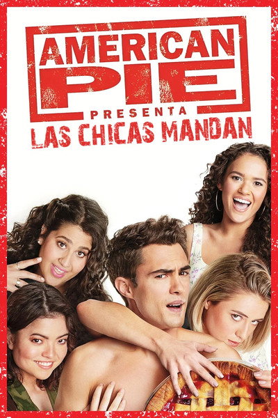 American Pie presenta: Las chicas mandan