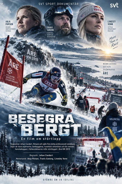 Besegra berget - En film om störtlopp