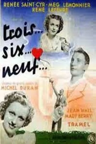 Poster for the movie Trois... six... neuf