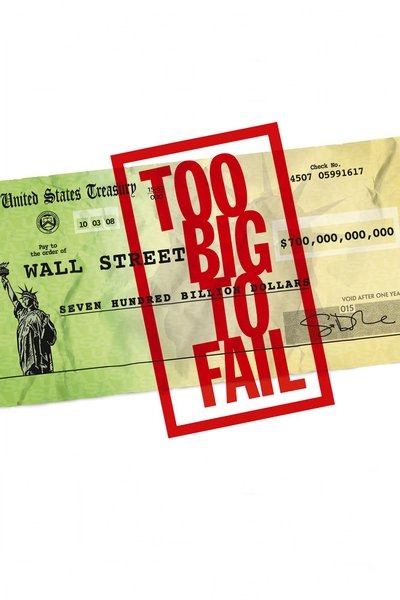 Poster for the movie Too Big to Fail
