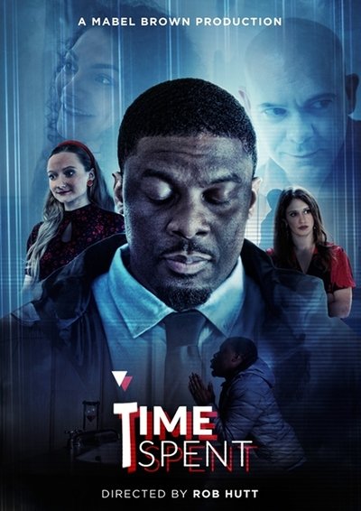 Poster for the movie Time Spent