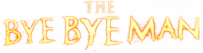 The Bye Bye Man Logo