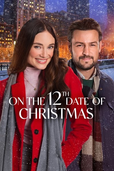 Poster for the movie On the 12th Date of Christmas