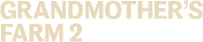 Grandmother's Farm Part 2 Logo