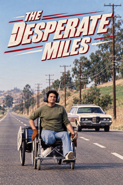 The Desperate Miles