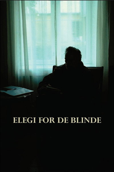 Elegy For The Blind