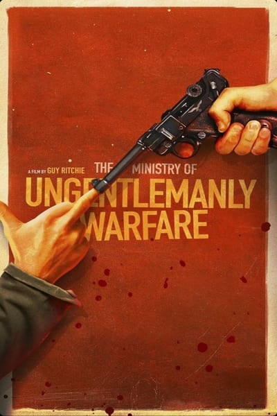 The Ministry of Ungentlemanly Warfare