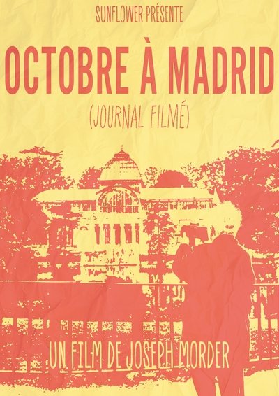 movie poster for 50 Años de ‘Octobre à Madrid’ (Diario Filmado)