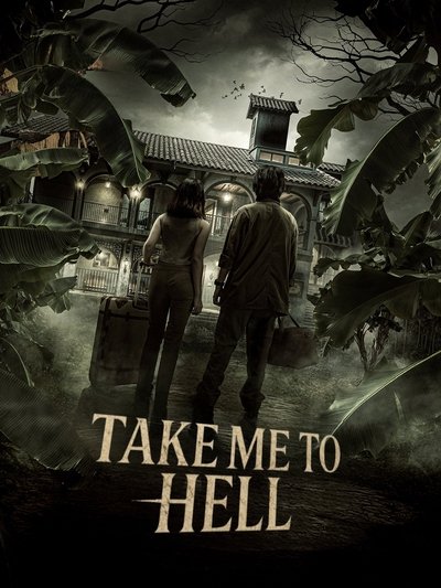 Take Me to Hell