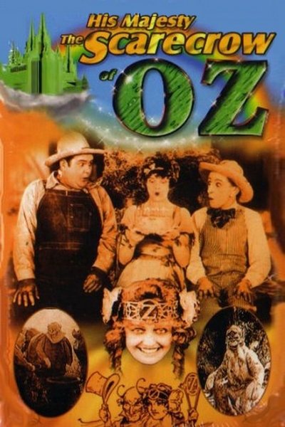 His Majesty, the Scarecrow of Oz poster His Majesty, the Scarecrow of Oz
