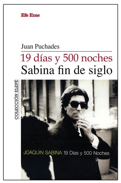 Poster for the movie Joaquin Sabina - 19 Days and 500 Nights