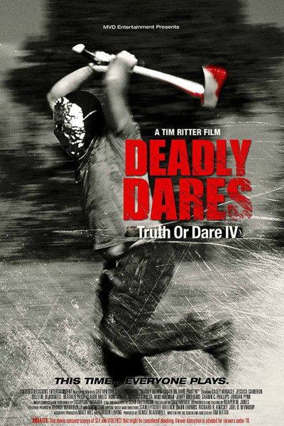 Deadly Dares: Truth or Dare Part IV