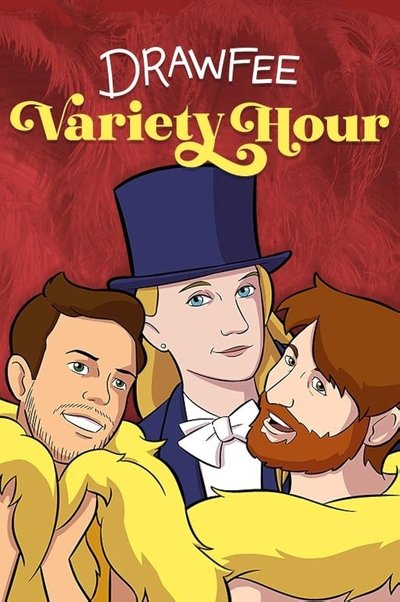 poster for The Drawfee Variety Hour
