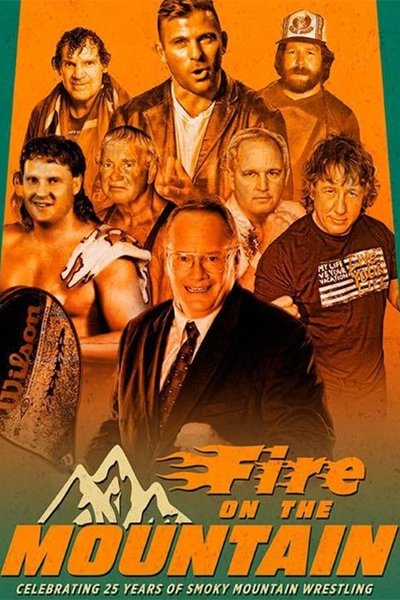 Watch - Fire on the Mountain: Celebrating 25 Years of Smoky Mountain Wrestling Full Movie -123Movies