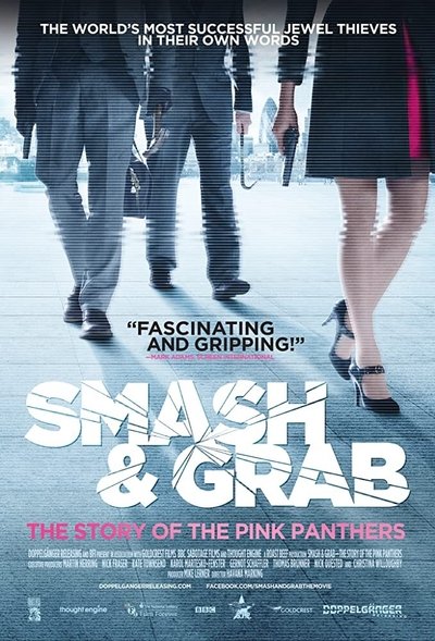 Poster for the movie Smash and Grab: The Story of the Pink Panthers