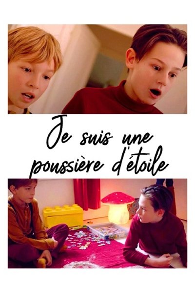 Poster do Filme Je suis une poussière d’étoile
