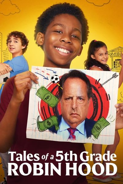 Poster for the movie Tales of a Fifth Grade Robin Hood