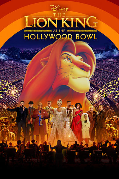 Poster for the movie The Lion King at the Hollywood Bowl