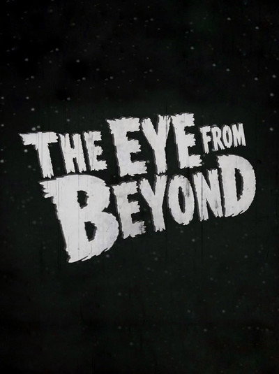 The Eye from Beyond