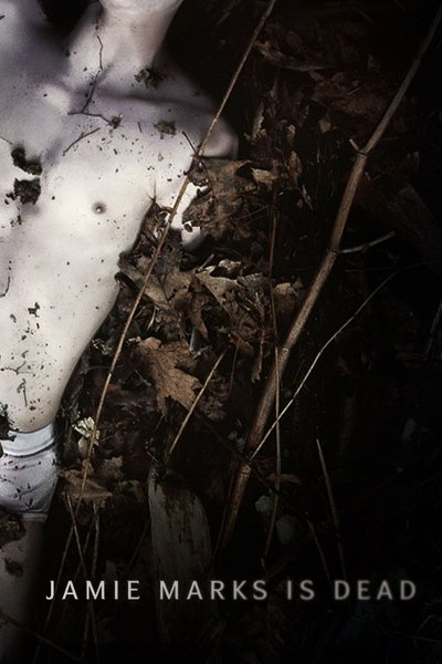Poster for the movie Jamie Marks Is Dead