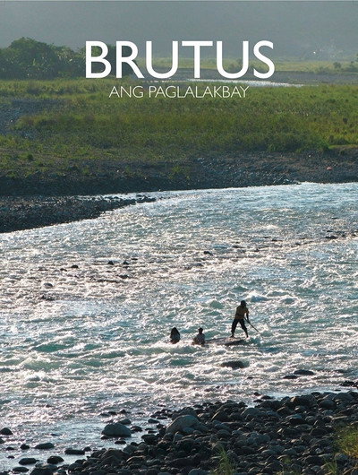 Brutus: Ang Paglalakbay