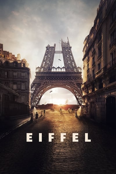 Kiến trúc sư đại tài Eiffel / Eiffel