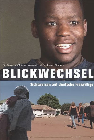 Poster do Filme Blickwechsel – Sichtweisen auf deutsche Freiwillige