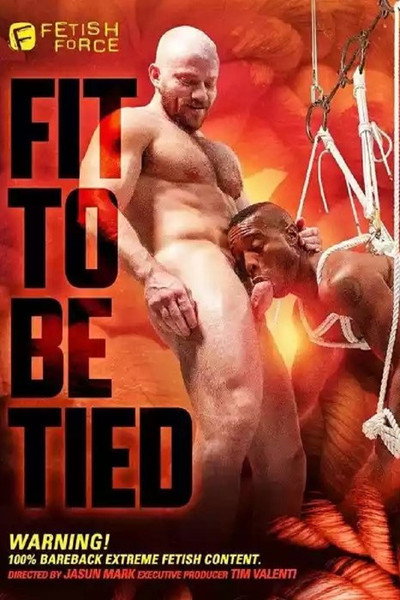 Fit To Be Tied