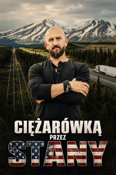 Ciężarówką przez Stany