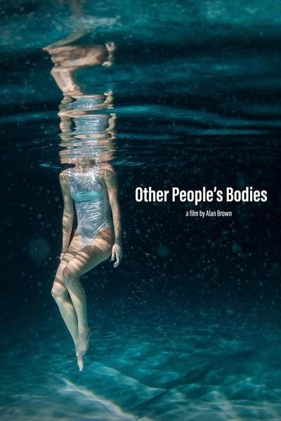 Poster do Filme Other People's Bodies