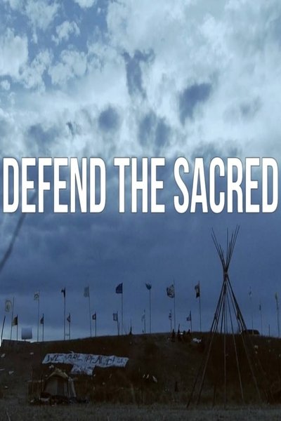 movie poster for Defend The Sacred
