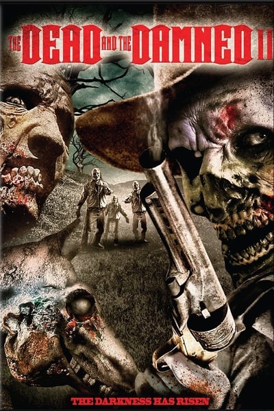Watch Now!(2014) The Dead and the Damned 2 Movie Online Torrent