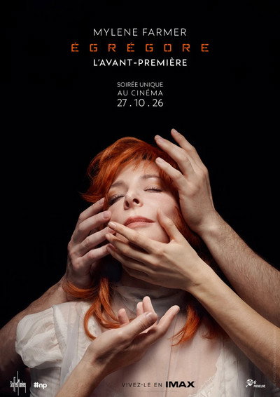 Mylène Farmer : Égrégore - L'Avant-Première