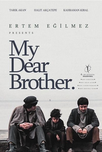 Poster for the movie My Dear Brother