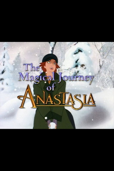 The Magical Journey of Anastasia