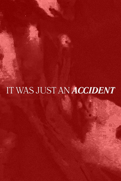 It Was Just an Accident