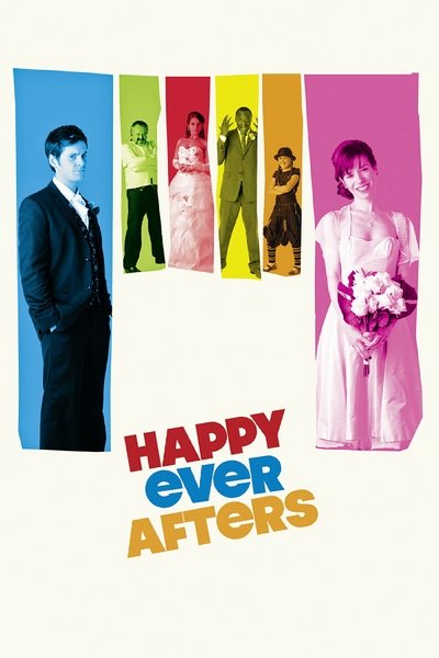 Poster for the movie Happy Ever Afters