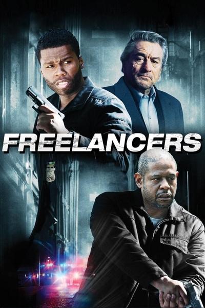 Poster for the movie Freelancers