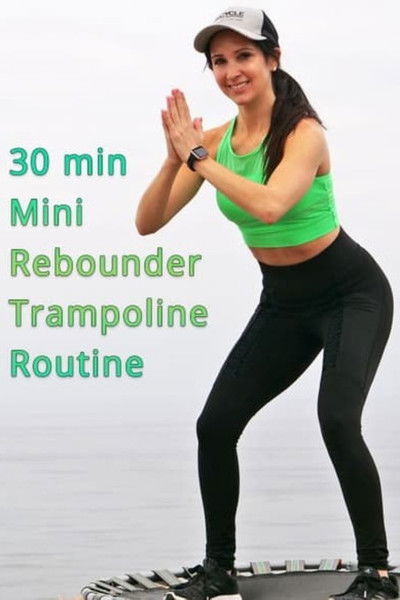 Poster do Filme 30 Min Mini Rebounder Trampoline Routine