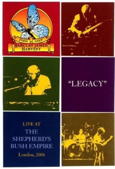 Barclay James Harvest: Legacy - Live At Shepherds Bush Empire