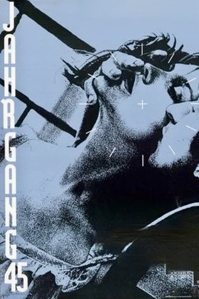 Poster for the movie Born in '45