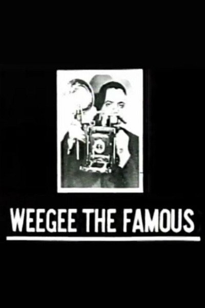 Weegee the Famous