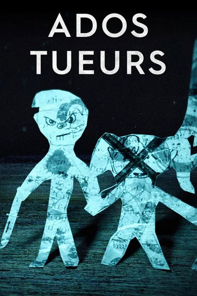 Ados tueurs