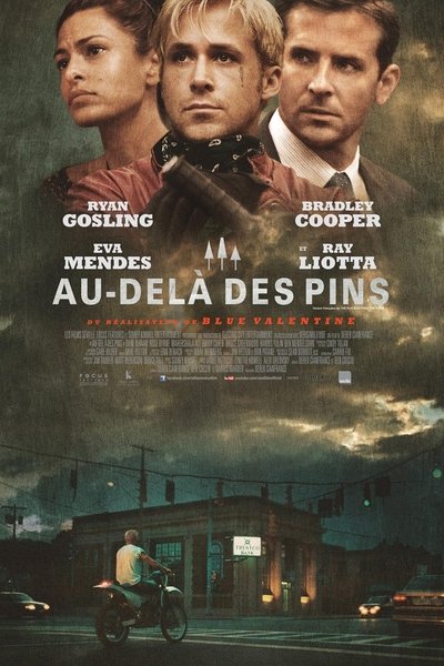 The Place Beyond the Pines (2012)
