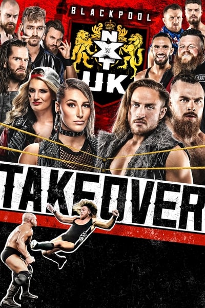 Poster for the movie NXT UK TakeOver: Blackpool